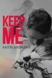 Keep Me Keep Me