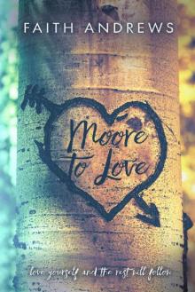 Moore To Love Moore To Love