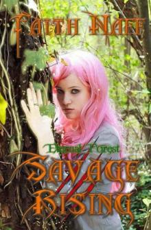 Eternal Forest: Savage Rising