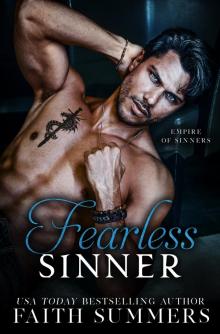 Fearless Sinner: A Dark Mafia Marriage of Convenience Romance (Empire of Sinners Book 3)