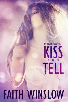 Kiss and Tell 1
