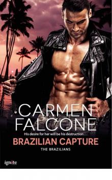 Brazilian Capture (The Brazilians)