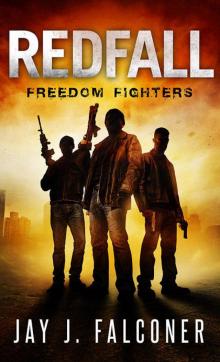 Redfall: Freedom Fighters (American Prepper Series Book 2)