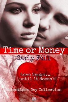 Time or Money Time or Money