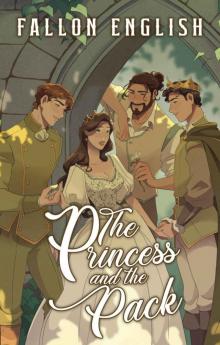 The Princess and the Pack