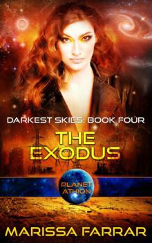 The Exodus (Darkest Skies, #4)