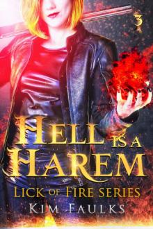 Hell is a Harem - Book Three: Lick of Fire Series