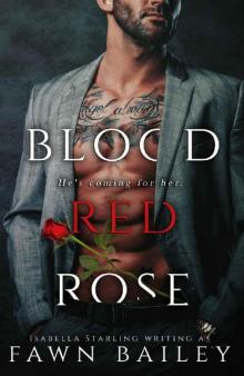 Blood Red Rose (Rose and Thorn Book 1) Blood Red Rose (Rose and Thorn Book 1)