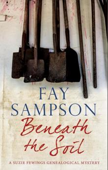 Beneath the Soil Beneath the Soil