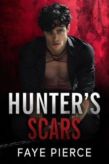 Hunter’s Scars: Dark Mafia Romance (Brutal Hunters Book 3)