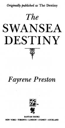 Swansea Destiny