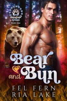 Bear and Bun (Sugarpaw Springs Book 1)