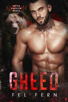 Greed: MM Paranormal Romance (Moon Burrow Bears Book 6)