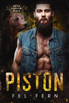 Piston: MM Paranormal Romance (Moon Burrow Bears Book 9)