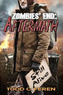 Zombies' End: Aftermath Zombies' End: Aftermath