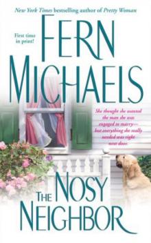 The Nosy Neighbor The Nosy Neighbor