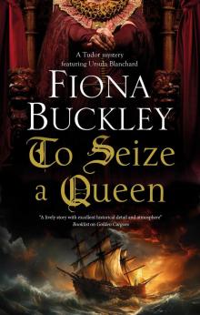 To Seize a Queen To Seize a Queen