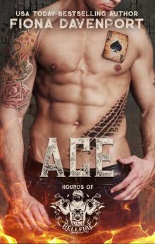 Ace (Hounds of Hellfire MC Book 10)