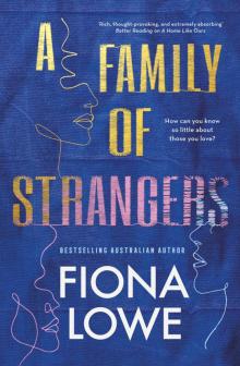 A Family of Strangers A Family of Strangers