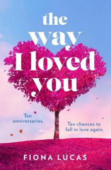 The Way I Loved You