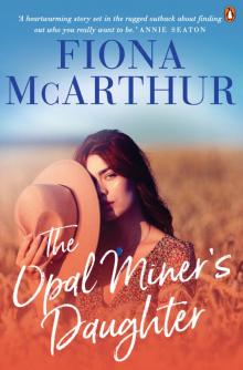 The Opal Miner's Daughter