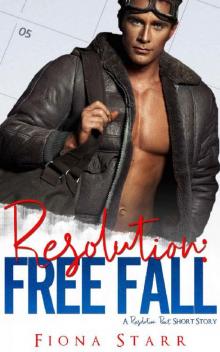 Resolution: Free Fall (A Resolution Pact Short Story)