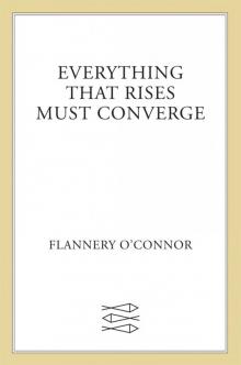 Everything That Rises Must Converge