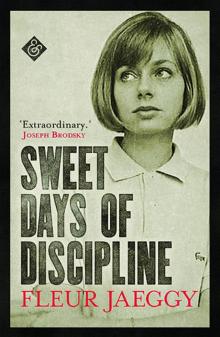 Sweet Days of Discipline Sweet Days of Discipline