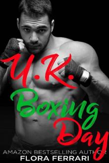 U.K. Boxing Day: An Older Man Younger Woman Romance (A Man Who Knows What He Wants Book 91)