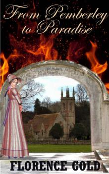From Pemberley to Paradise