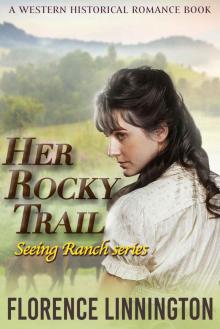 Her Rocky Trail_Seeing Ranch series