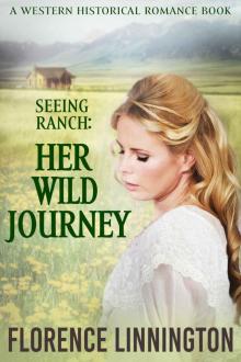 Her Wild Journey_Seeing Ranch series