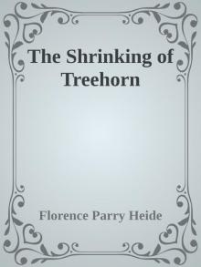 The Shrinking of Treehorn