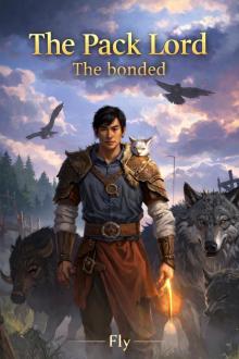 The pack Lord: The bonded [Book 1]