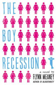 The Boy Recession