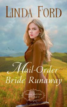 Mail-Order Bride Runaway Mail-Order Bride Runaway
