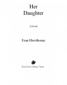 Her Daughter Her Daughter
