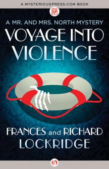 Voyage into Violence Voyage into Violence
