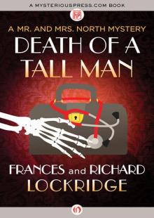 Death of a Tall Man Death of a Tall Man