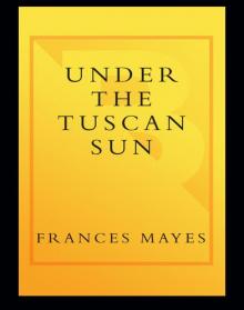Under the Tuscan Sun