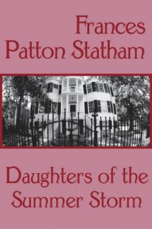 Daughters of the Summer Storm Daughters of the Summer Storm