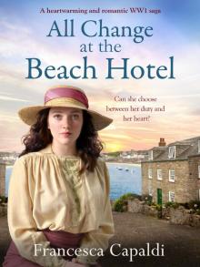 All Change at the Beach Hotel All Change at the Beach Hotel