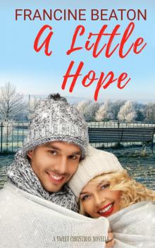 A Little Hope A Little Hope