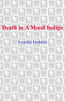 Death in A Mood Indigo