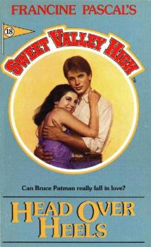 Head Over Heels (Sweet Valley High Book 18)