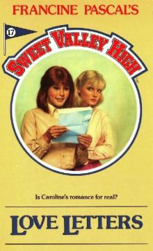 Love Letters (Sweet Valley High Book 17)