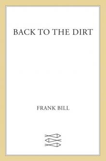 Back to the Dirt