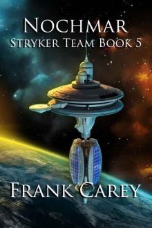 Nochmar (Stryker Team Book 5)