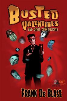 Busted Valentines and Other Dark Delights