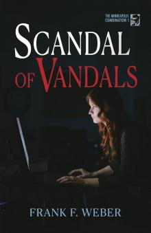 Scandal of Vandals Scandal of Vandals
